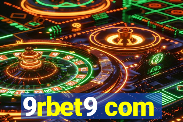 9rbet9 com